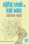 Dijital Emek ve Karl Marx