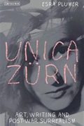 Unica Zurn: Art, Writing and Post-War Surrealism