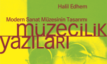 Halil Edhem’in Modern İstanbul Müzesi