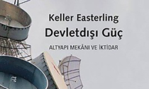 Devletdışı Güç: Altyapı Mekânı ve İktidar