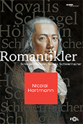 Romantikler: Schlegel, Hölderlin, Novalis, Schleiermacher