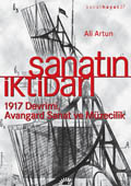 Sanatın İktidarı: 1917 Devrimi, Avangard Sanat ve Müzecilik