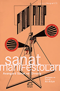 Sanat Manifestoları: Avangard Sanat ve Direniş