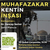 Muhafazakâr Kentin İnşası: Neoliberalizm ve Muhafazakârlık İlişkisinde Mekânın Yeri