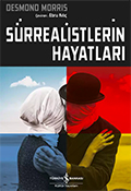 Sürrealistlerin Hayatları