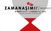 "Zamanaşımı" sergisi, 16 Mart-2 Nisan 2012 . Karşı Sanat, Ada Sanat, Rumeli Han C Blok